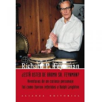 ¿Está ud. de broma, Sr. Feynman? - Richard P. Feynman