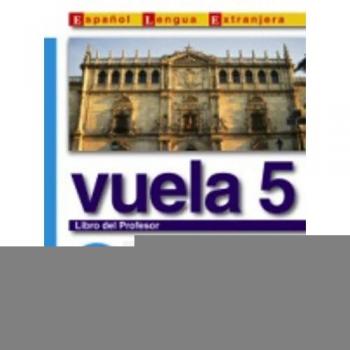 Nuevo Sueña: Vuela 5 Libro del Profesor B1: Libro del profesor + CD 5