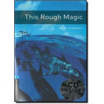 Oxford Bookworms Library: Oxford Bookworms 5. This Rough Magic Audio CD Pack - Mary Stewart