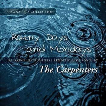 Rainy Days And Mondays