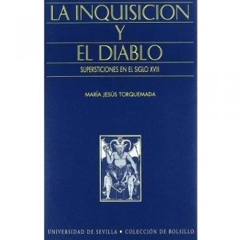 La Inquisición y el Diablo: Supersticiones en el siglo XVIII: 153