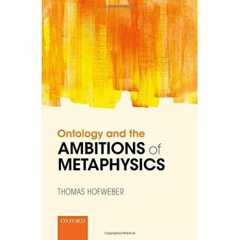 Ontology and the Ambitions of Metaphysics