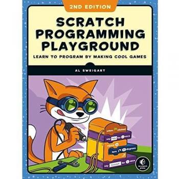 Scratch Programming Playground, 2nd Edition