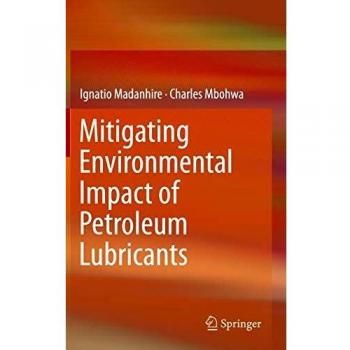 Mitigating Environmental Impact of Petroleum Lubricants