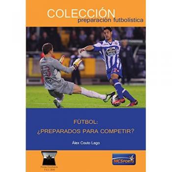 Fútbol: ¿preparados para competir?