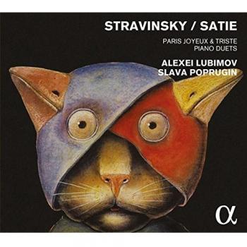Stravinsky Y Satie : Paris Joyeux & Triste