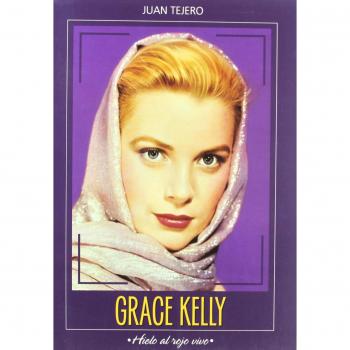 Grace Kelly, hierro al rojo vivo
