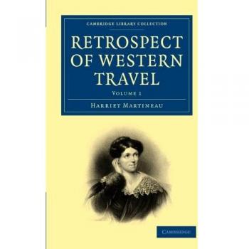 Colección de Historia Norteamericana: Retrospectiva de Viajes por Occidente - Set de 3 Volúmenes en Tapa Blanda