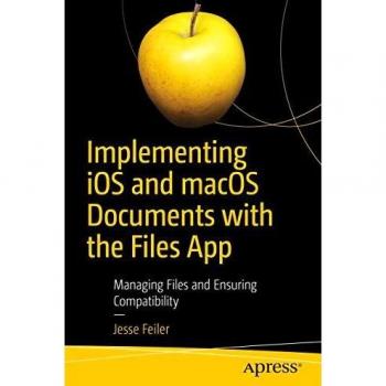 Implementing ios and macos documents with the files app managing files and ensuring compatibility