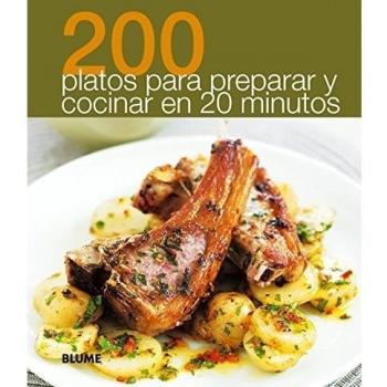 200 Platos para preparar en 20 minutos
