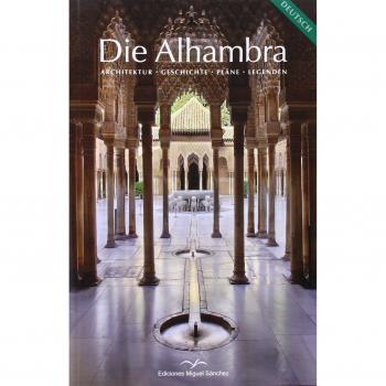 Die Alhambra - Sánchez Peinado, Ana;Sánchez Peinado, Ángel