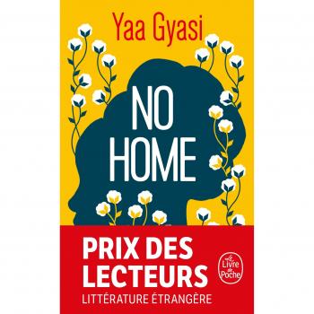 No Home - Edición de bolsillo de Yaa Gyasi