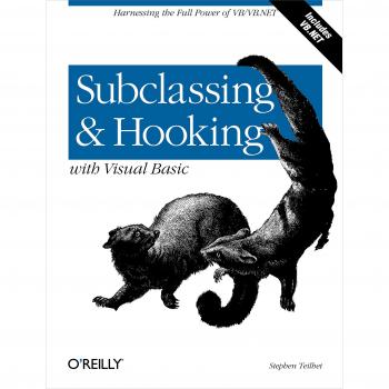 Subclassing and Hooking with Visual Basic