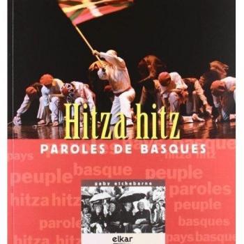 Hitza Hitz. Paroles de Basques