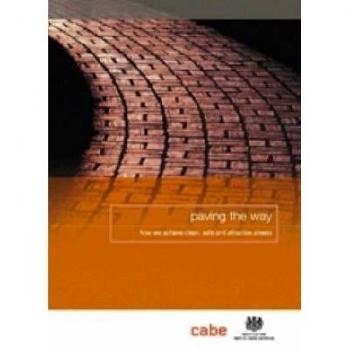 Paving The Way: How we Achieve Clean, Safe and Attractive Streets