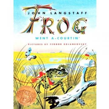 Frog Went A-Courtin'