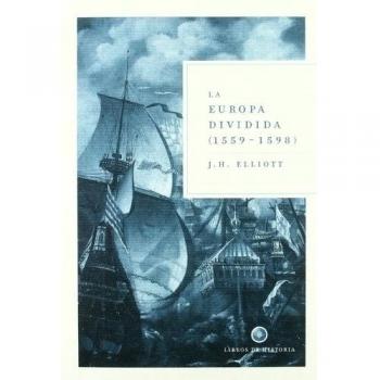 La Europa dividida, 1559-1598