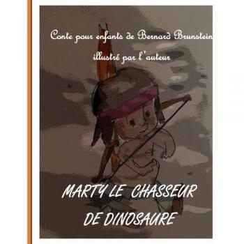 Marty, el cazador de dinosaurios (Tapa dura)