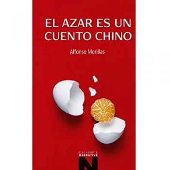 El azar es un cuento chino: 70 (Narrativa