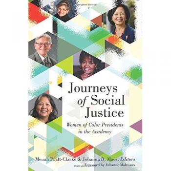 Journeys of Social Justice: Women of Color Presidents in Academia - Black Studies and Critical Thinking Edition