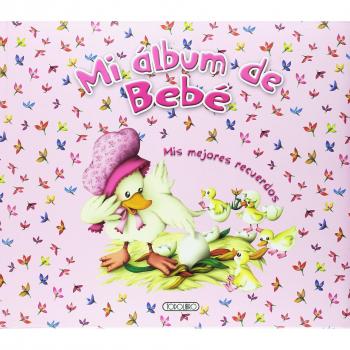 Mi álbum de bebé, mis mejores recuerdos