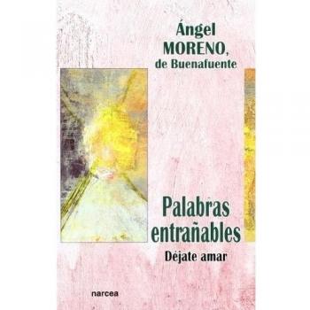 PALABRAS ENTRAÑABLES: Déjate amar: 190