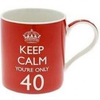 Lesser & Pavey - Taza, diseño con texto Keep calm you're only 40