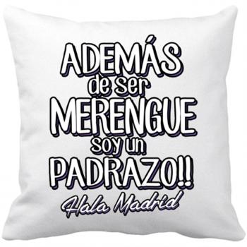 Cojín con relleno Real Madrid además de ser merengue soy un padrazo - Blanco, 35 x 35 cm