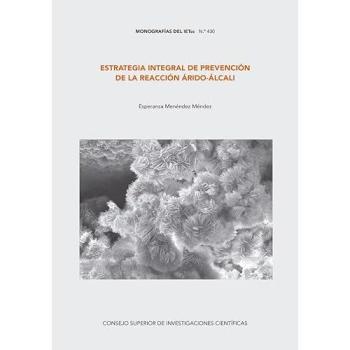 Estrategia Integral De Prevención De la reacción Árido: 430