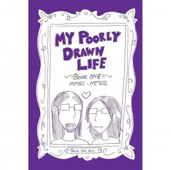 My Poorly Drawn Life: A Humorous Illustrated Memoir in Paperback