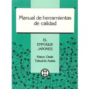 Manual de herramientas de calidad - el enfoque japones -