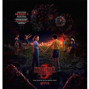 B.s.o. Stranger Things: Soundtrack From The Netflix Original Series, Season 3