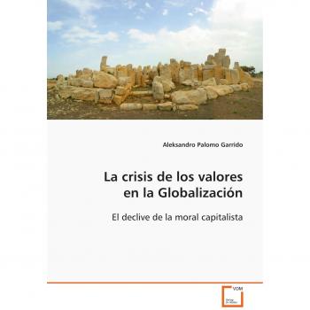 La crisis de los valores en la Globalización