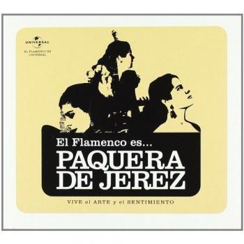 El Flamenco Es La Paquera De Jerez