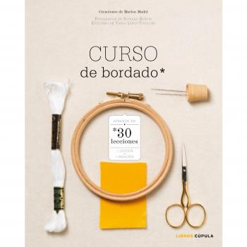 Curso de bordado: Aprende en 30 lecciones