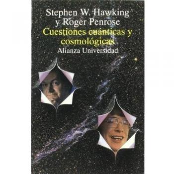 Cuestiones cuánticas y cosmológicas - Stephen W. Hawking