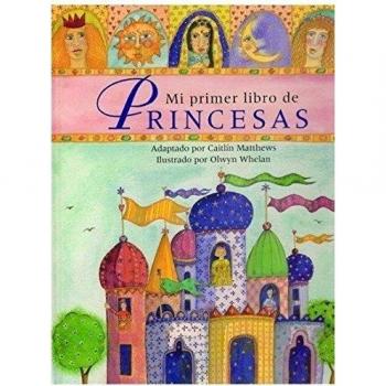 MI PRIMER LIBRO DE LAS PRINCESAS
