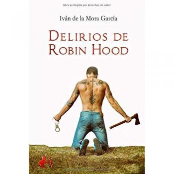 Delirios de Robin Hood