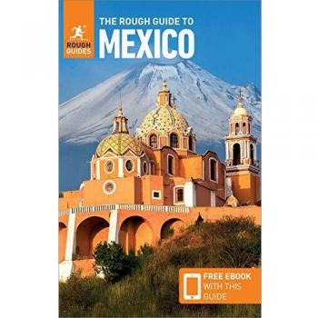 The Rough Guide to Mexico