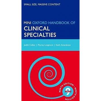 Oxford Handbook of Clinical Specialties - Mini Edition