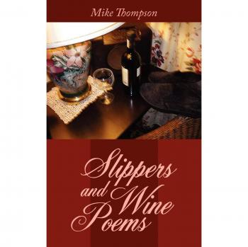 Pantuflas y Poemas de Vino en Tapa Blanda