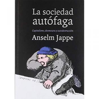La sociedad autófaga