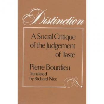 Distinction: A Social Critique of the Judgement of Taste