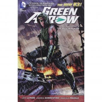 Green Arrow Volume 4: The Kill Machine TP