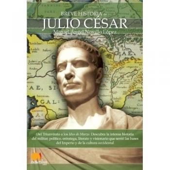 Breve Historia De . . . Julio Cesar