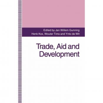 Trade, Aid and Development: Essays in Honour of Hans Linnemann