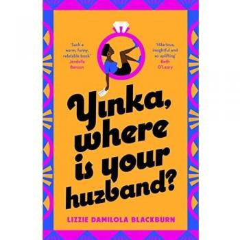Yinka, ¿Dónde está tu esposo? - Lizzie Damilola Blackburn (Tapa blanda grande)