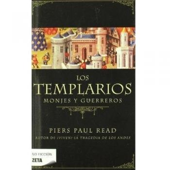 Los templarios: Monjes y guerreros