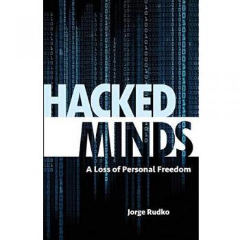 Mentes Hackeadas: Pérdida de Libertad Personal