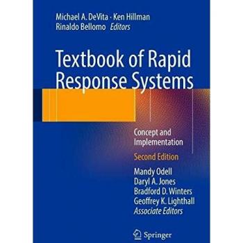 Textbook of Rapid Response Systems: Concept and Implementation